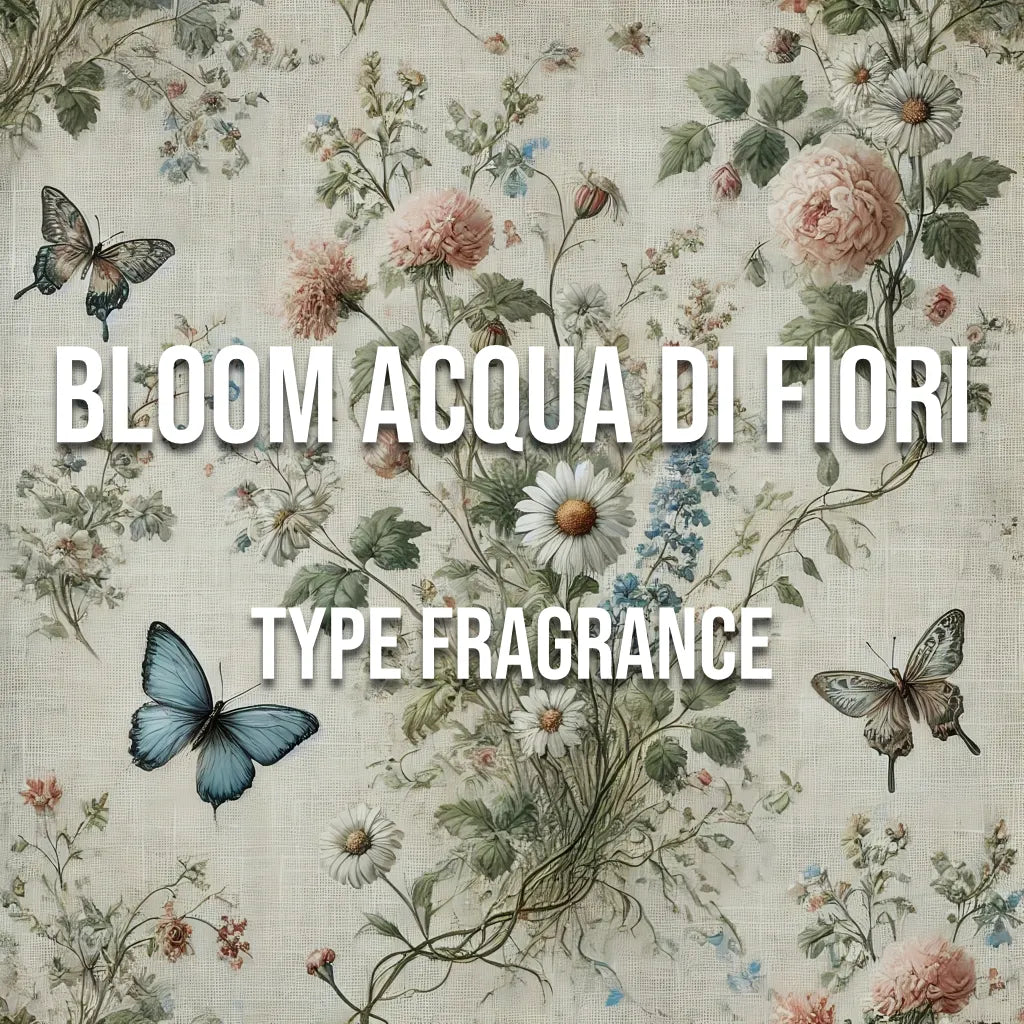 Bloom Acqua di Fiori Type Fragrance - World of Aromas
