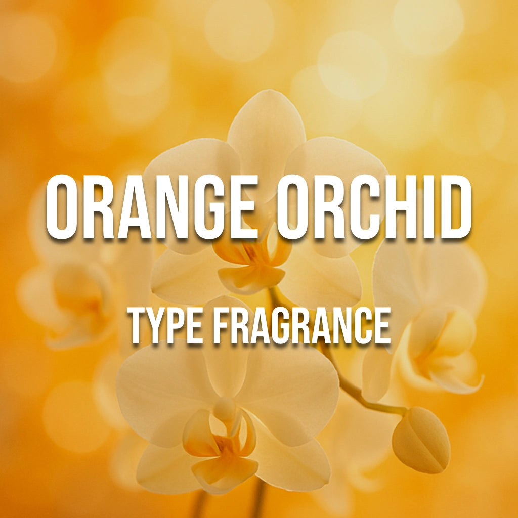 Orange Orchid Type Fragrance