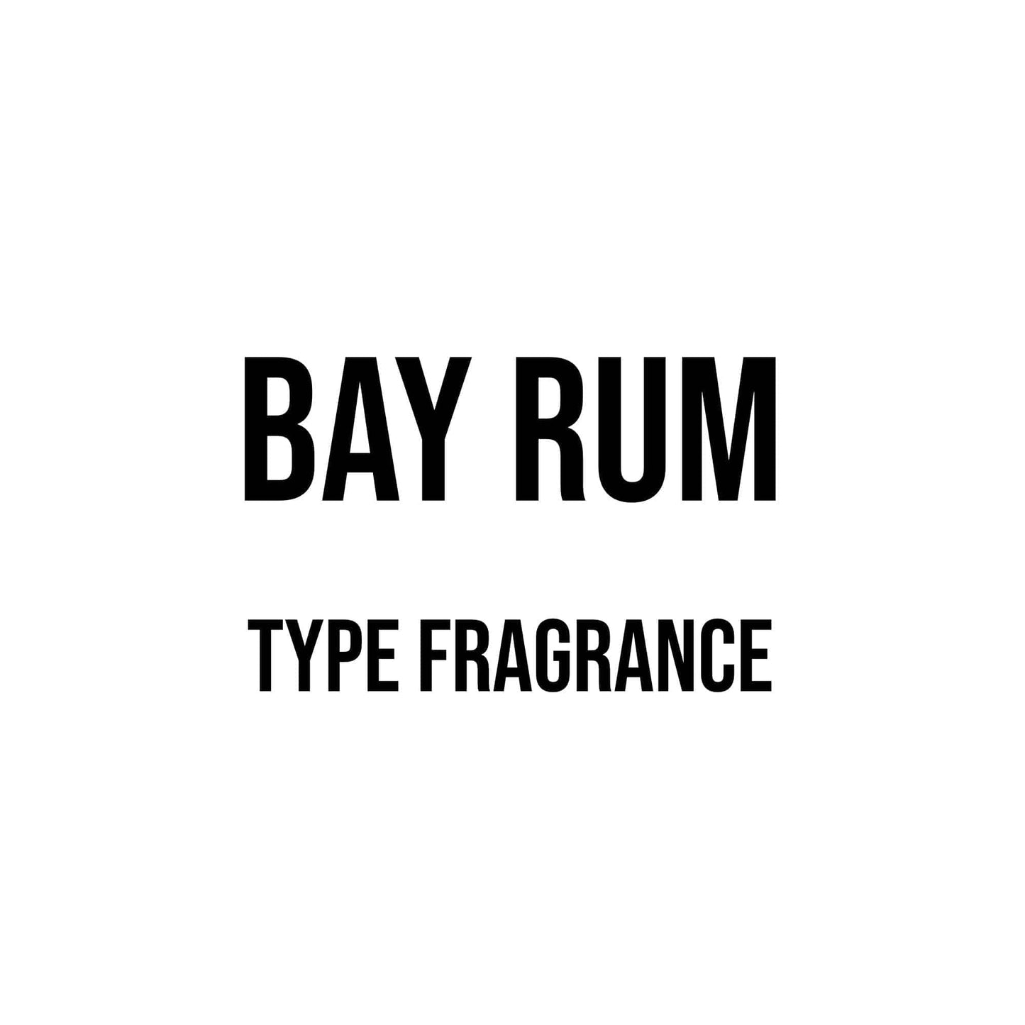 Bay Rum Type Fragrance - World of Aromas