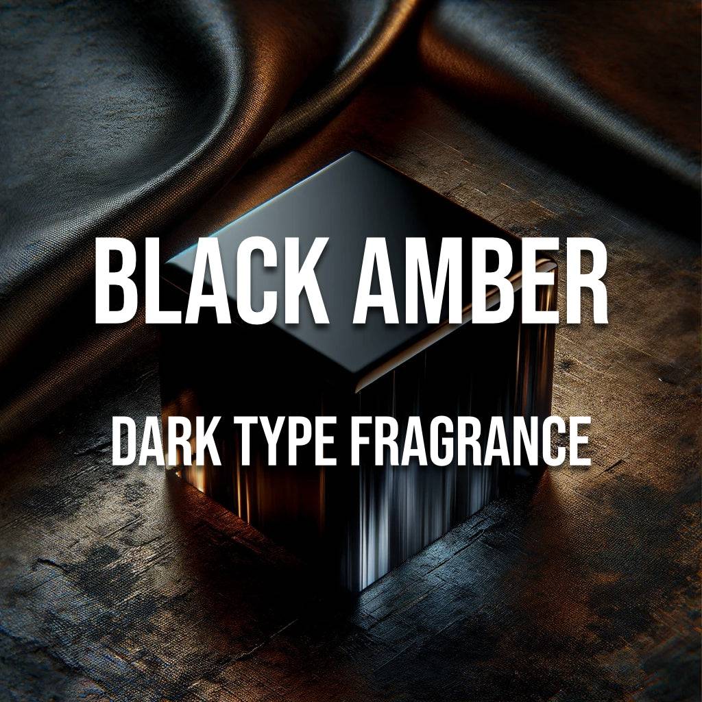 Black Amber Dark Type Fragrance - World of Aromas