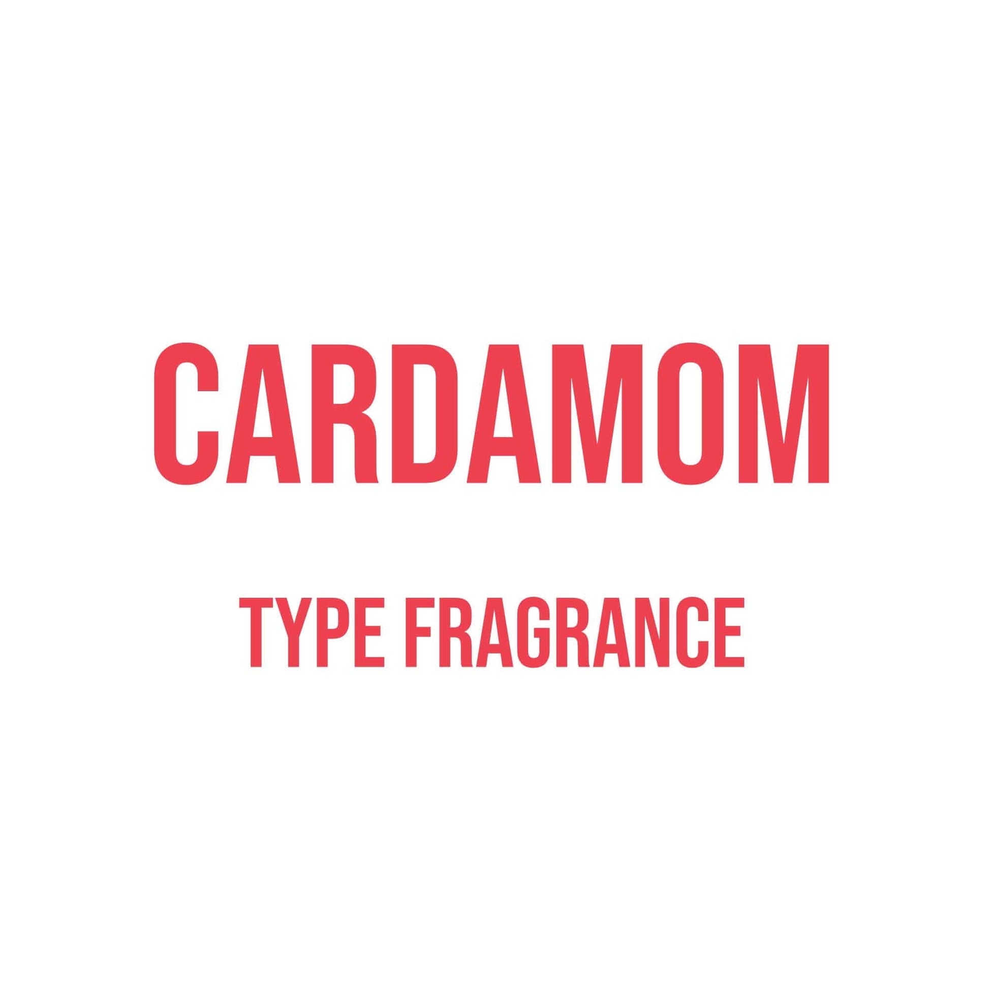 Cardamom Type Fragrance - World of Aromas
