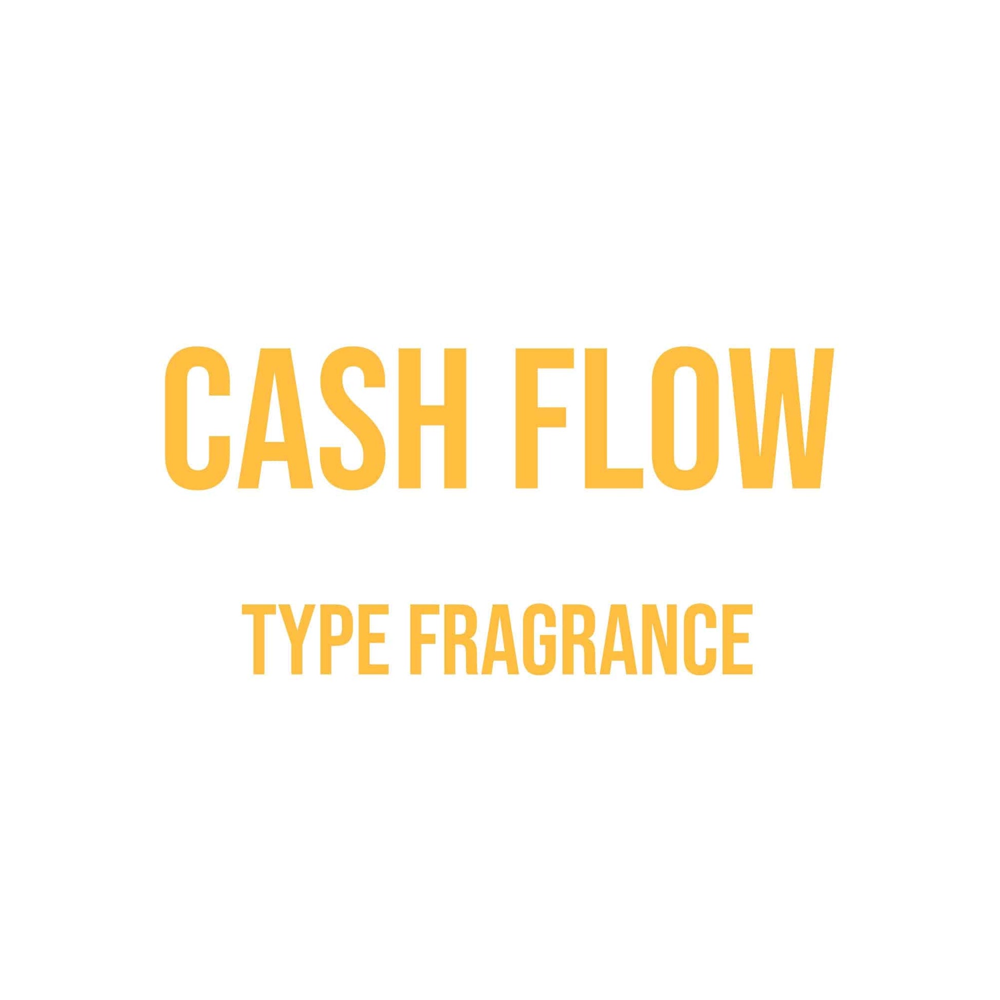 Cash Flow Type Fragrance - World of Aromas