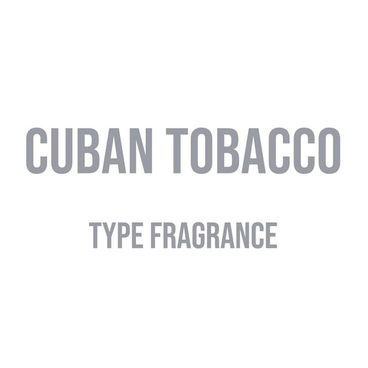 Cuban Tobacco Type Fragrance - World of Aromas