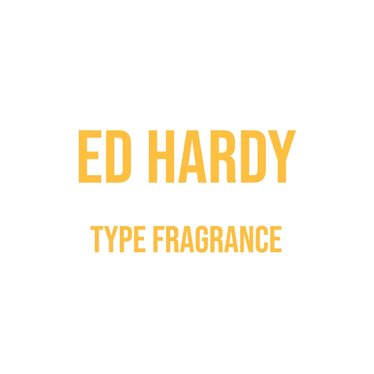 Ed Hardy Type Fragrance - World of Aromas