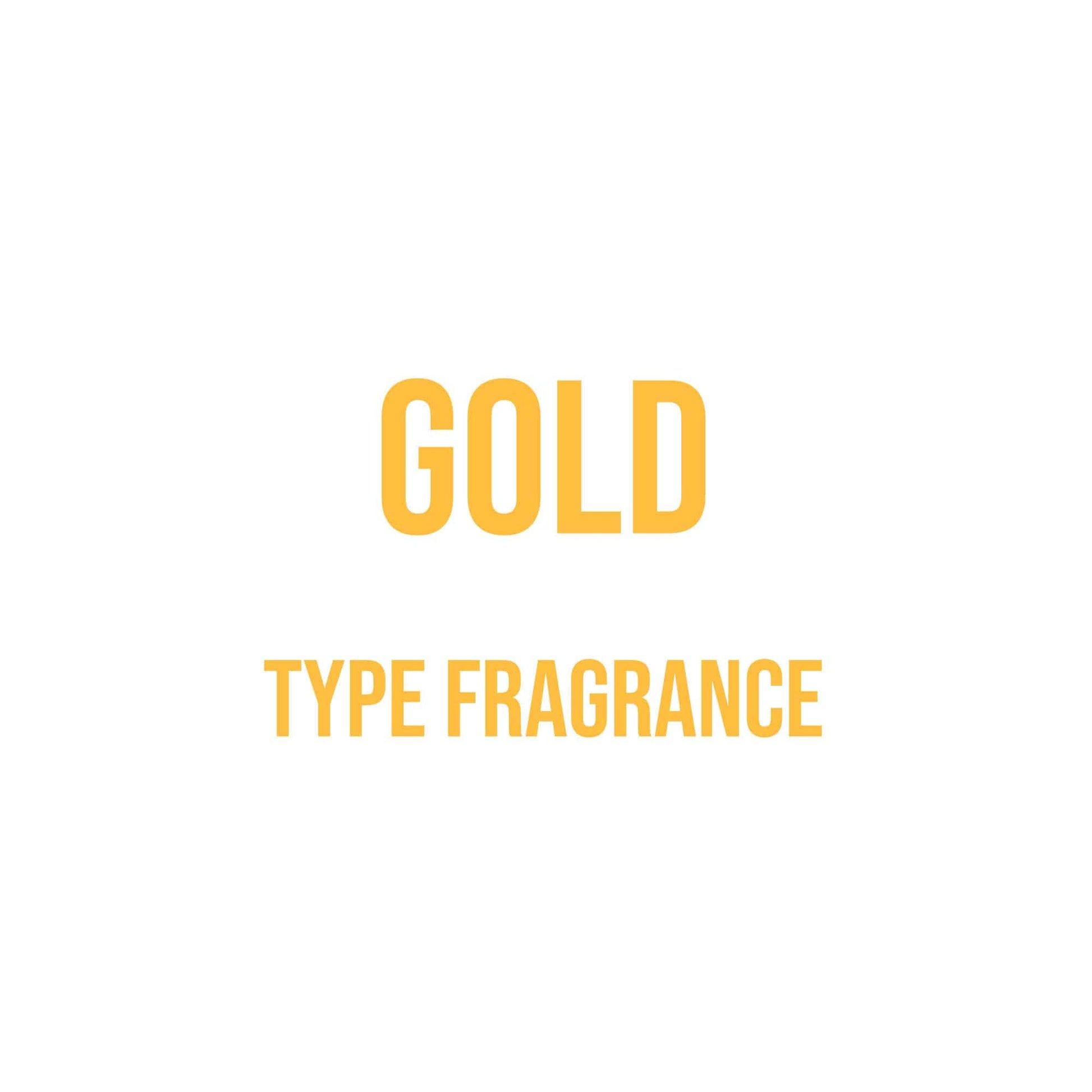 Gold Type Fragrance - World of Aromas