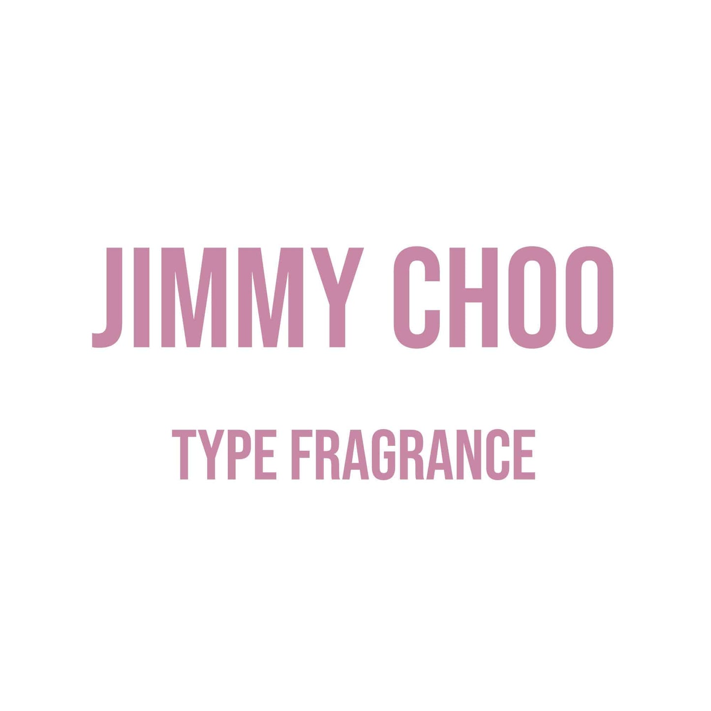Jimmy Choo Type Fragrance - World of Aromas