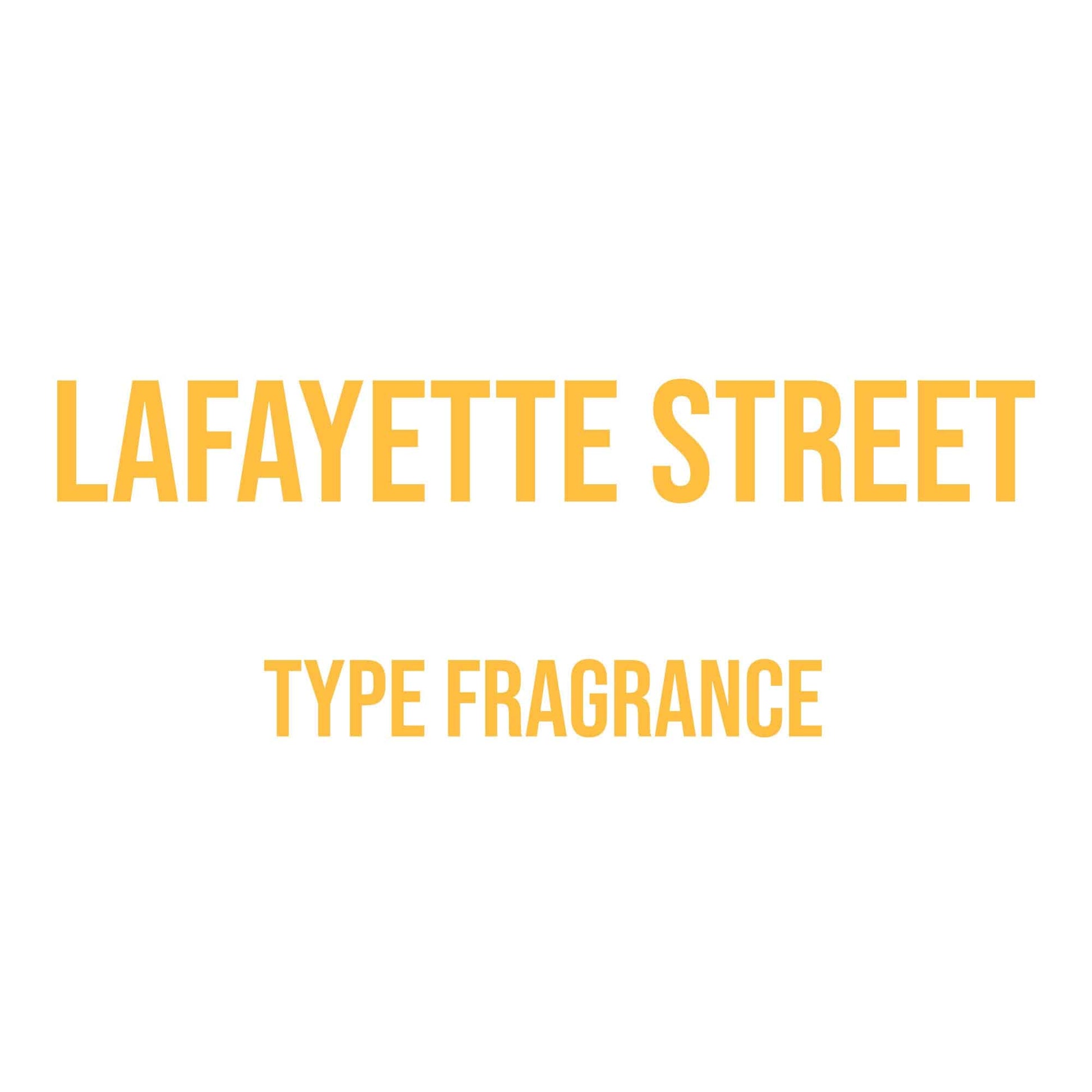 Lafayette Street Type Fragrance - World of Aromas