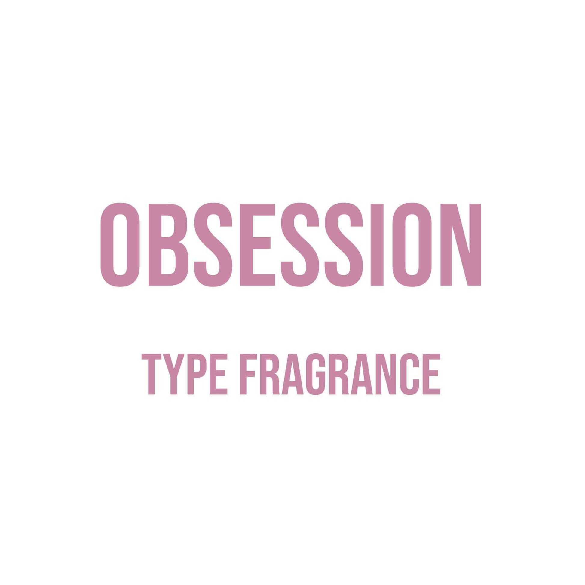 Obsession (Women’s) Type Fragrance - World of Aromas