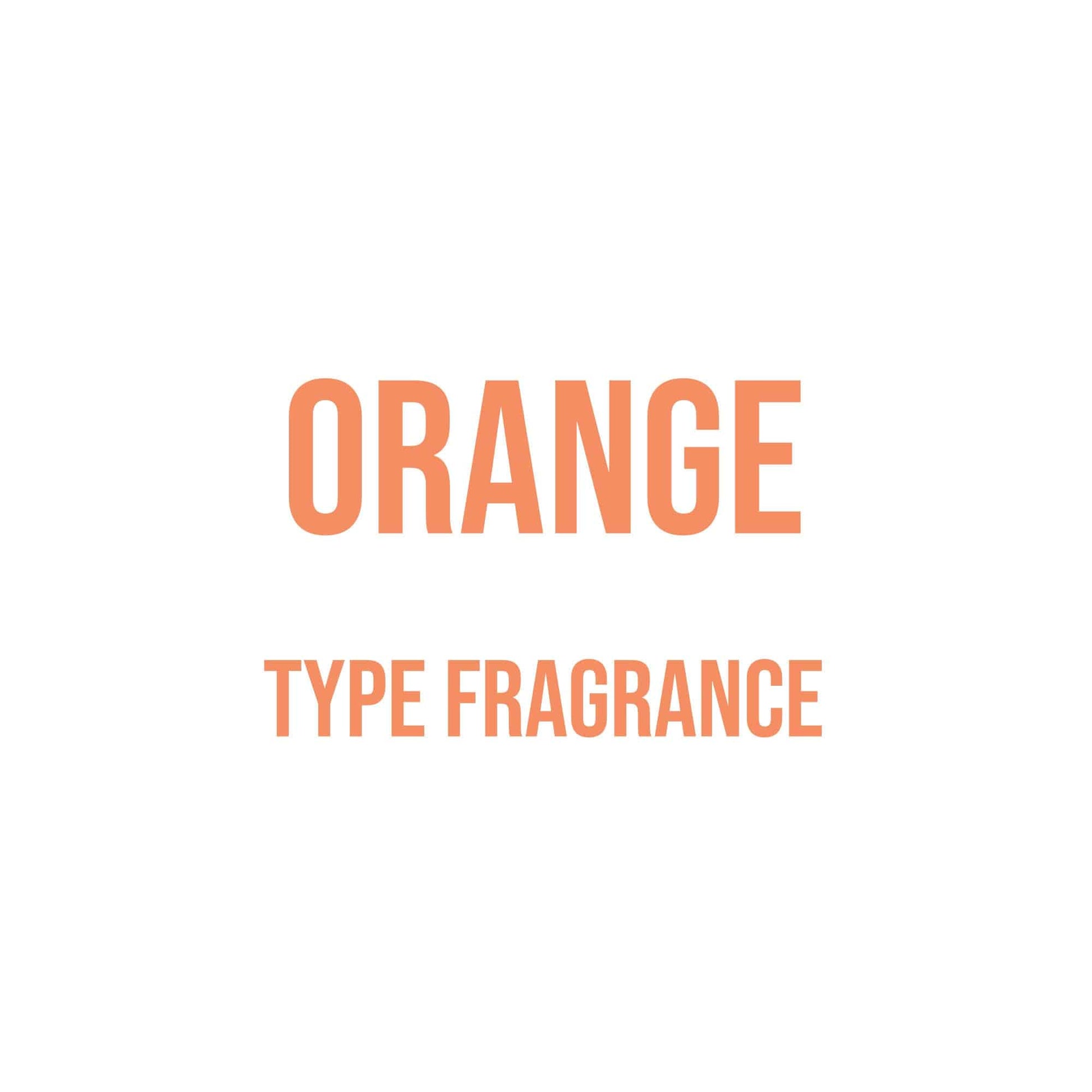 Orange Type Fragrance - World of Aromas