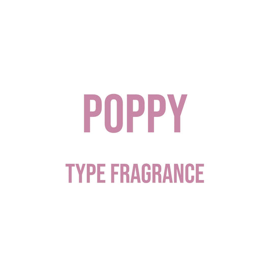 Poppy Type Fragrance - World of Aromas