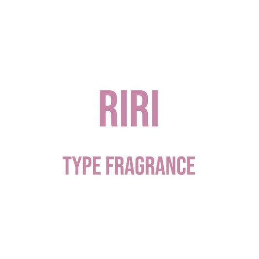 RiRi Type Fragrance - World of Aromas