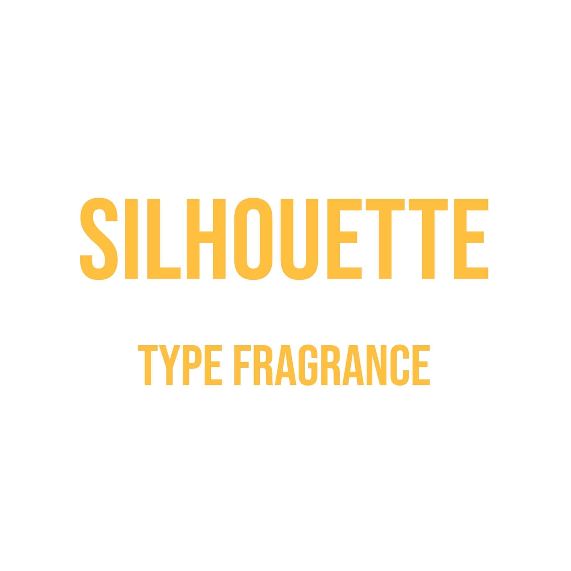 Silhouette Type Fragrance - World of Aromas