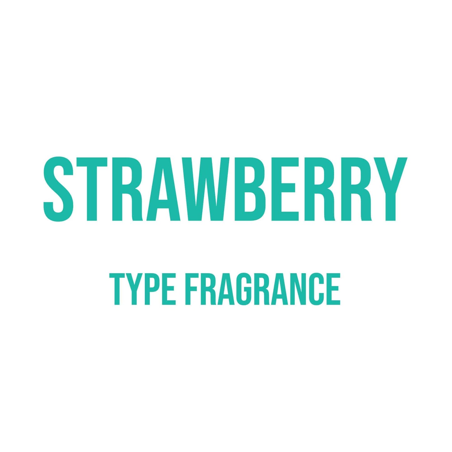 Strawberry Type Fragrance - World of Aromas