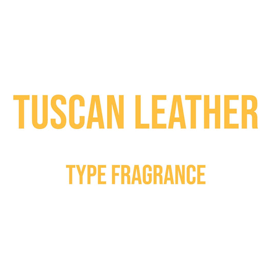 Tuscan Leather Type Fragrance - World of Aromas