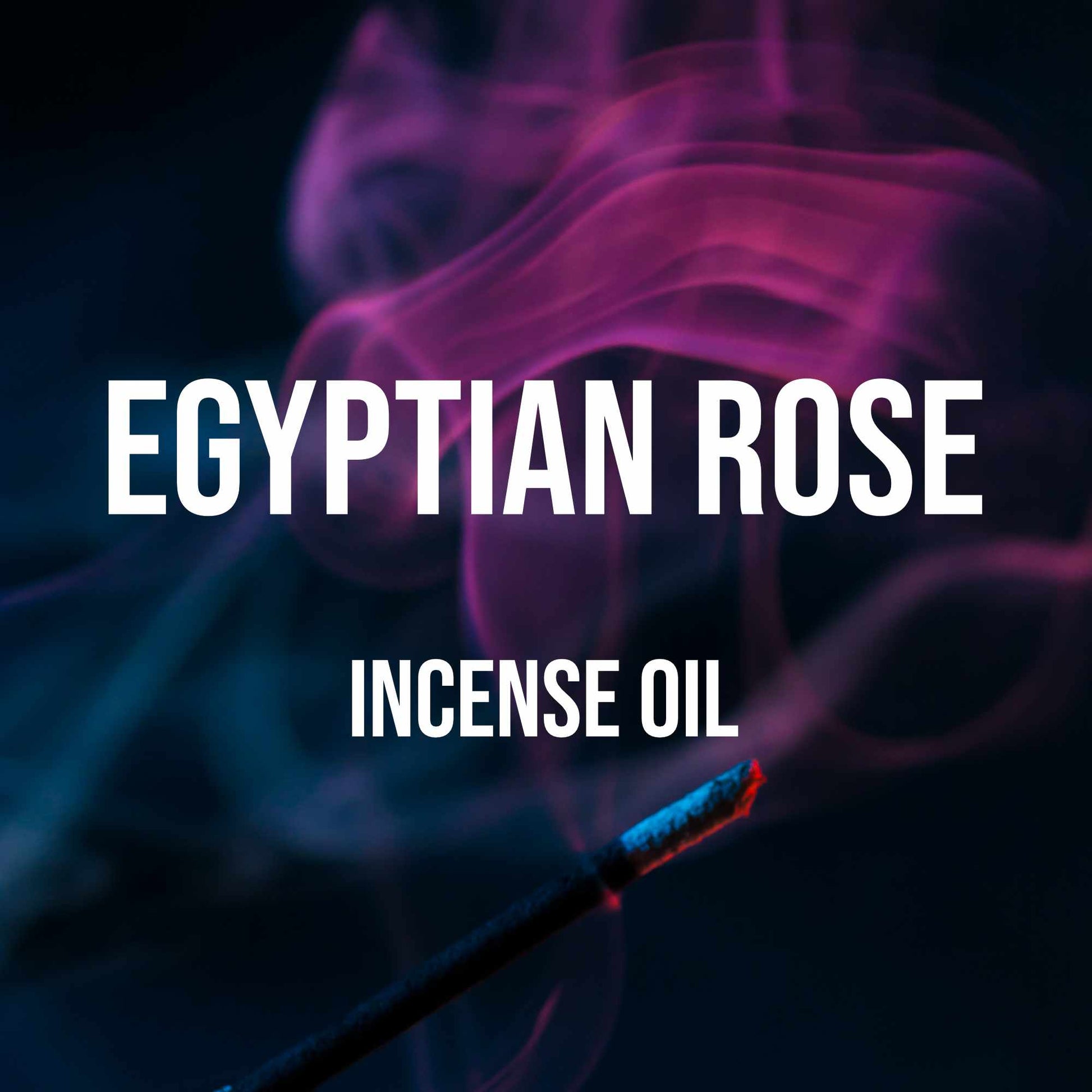 Egyptian Rose Incense Oil - World of Aromas