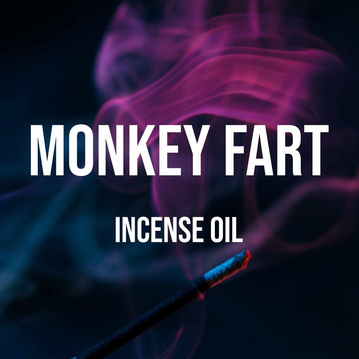 Monkey Fart Incense Oil - World of Aromas