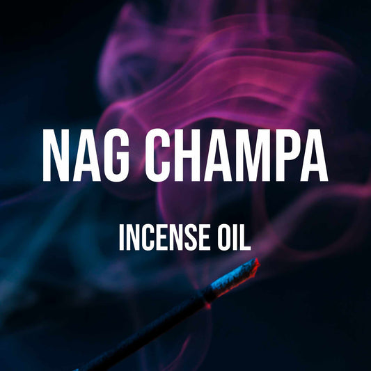 Nag Champa Incense Oil - World of Aromas