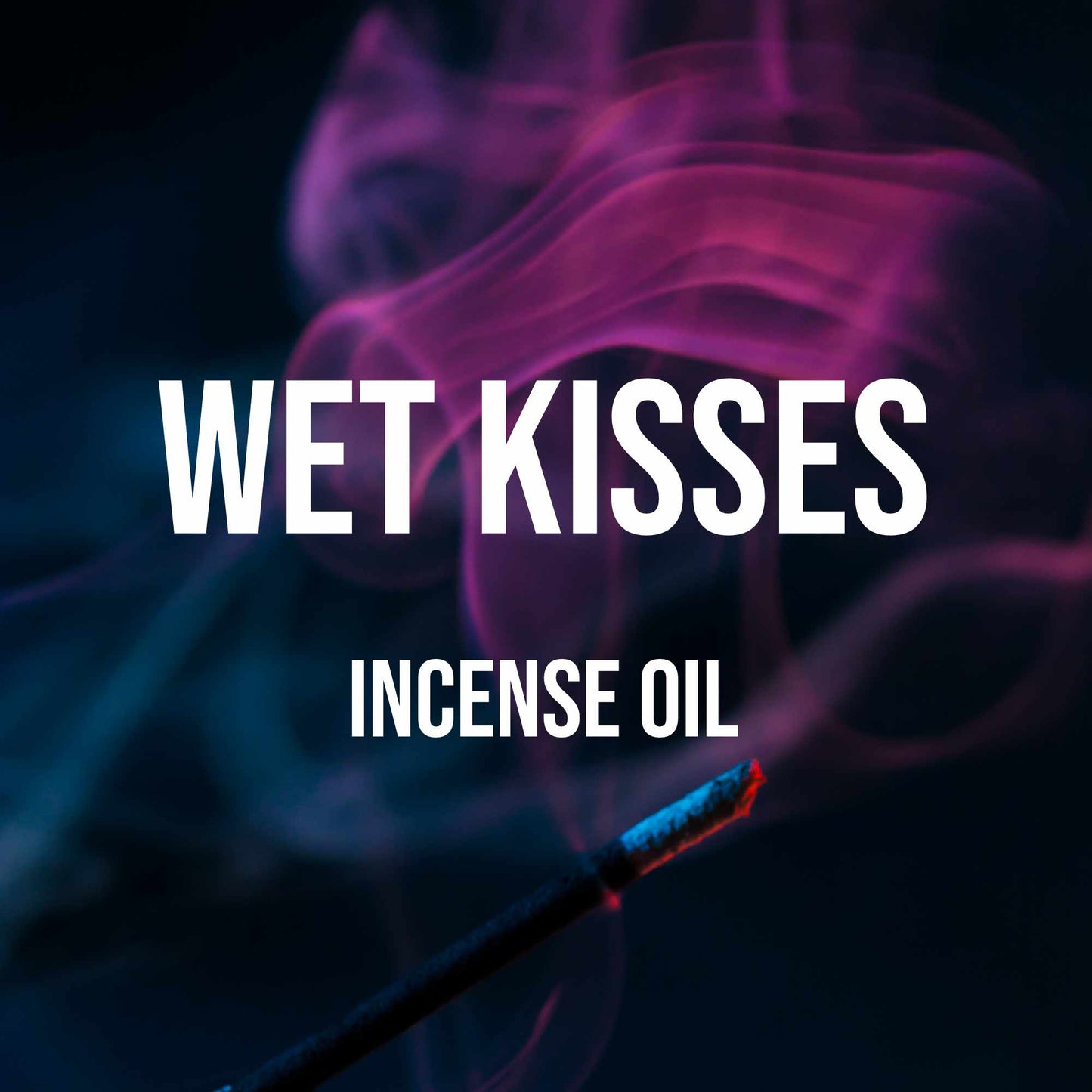Wet Kisses Incense Oil - World of Aromas