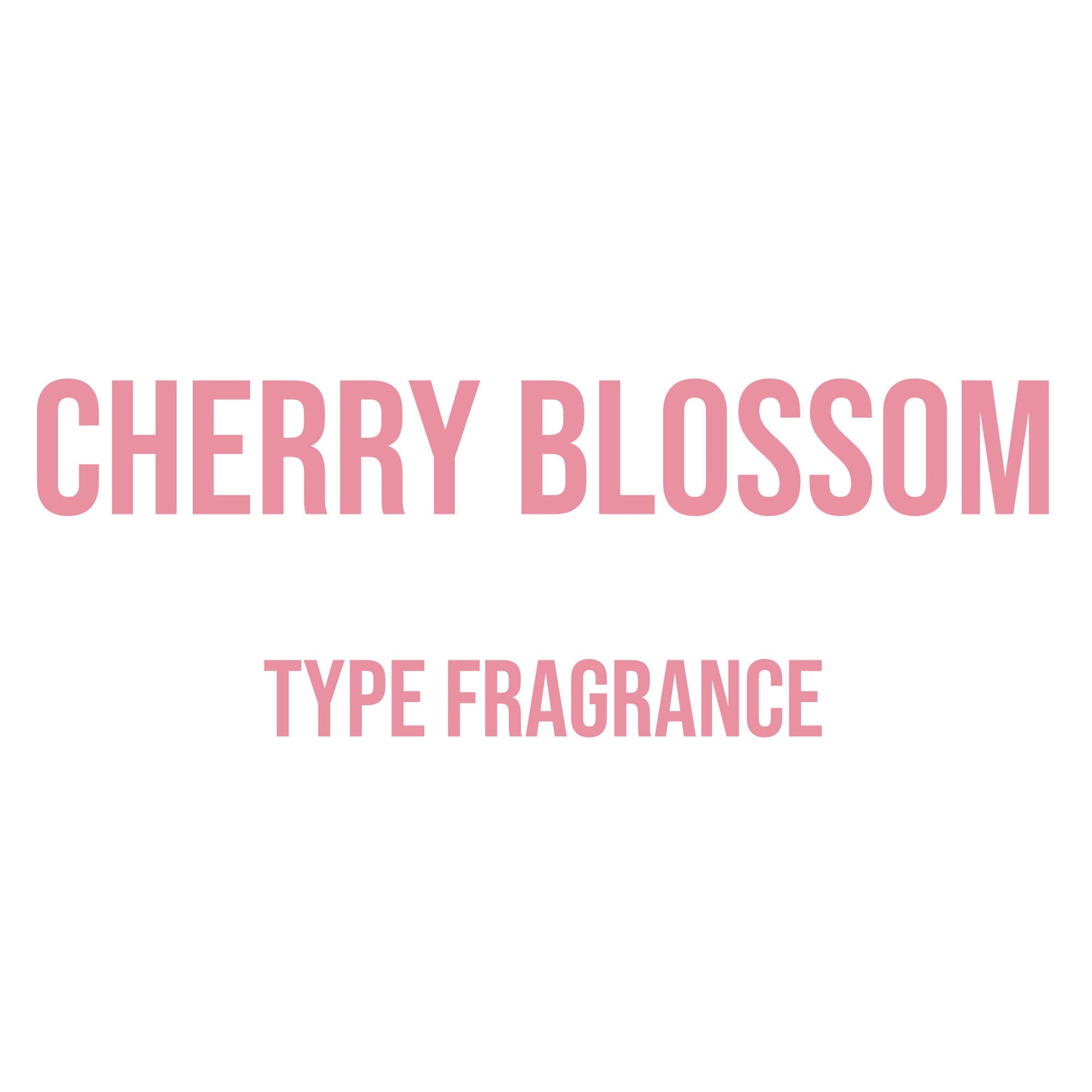 Cherry Blossom Type Fragrance