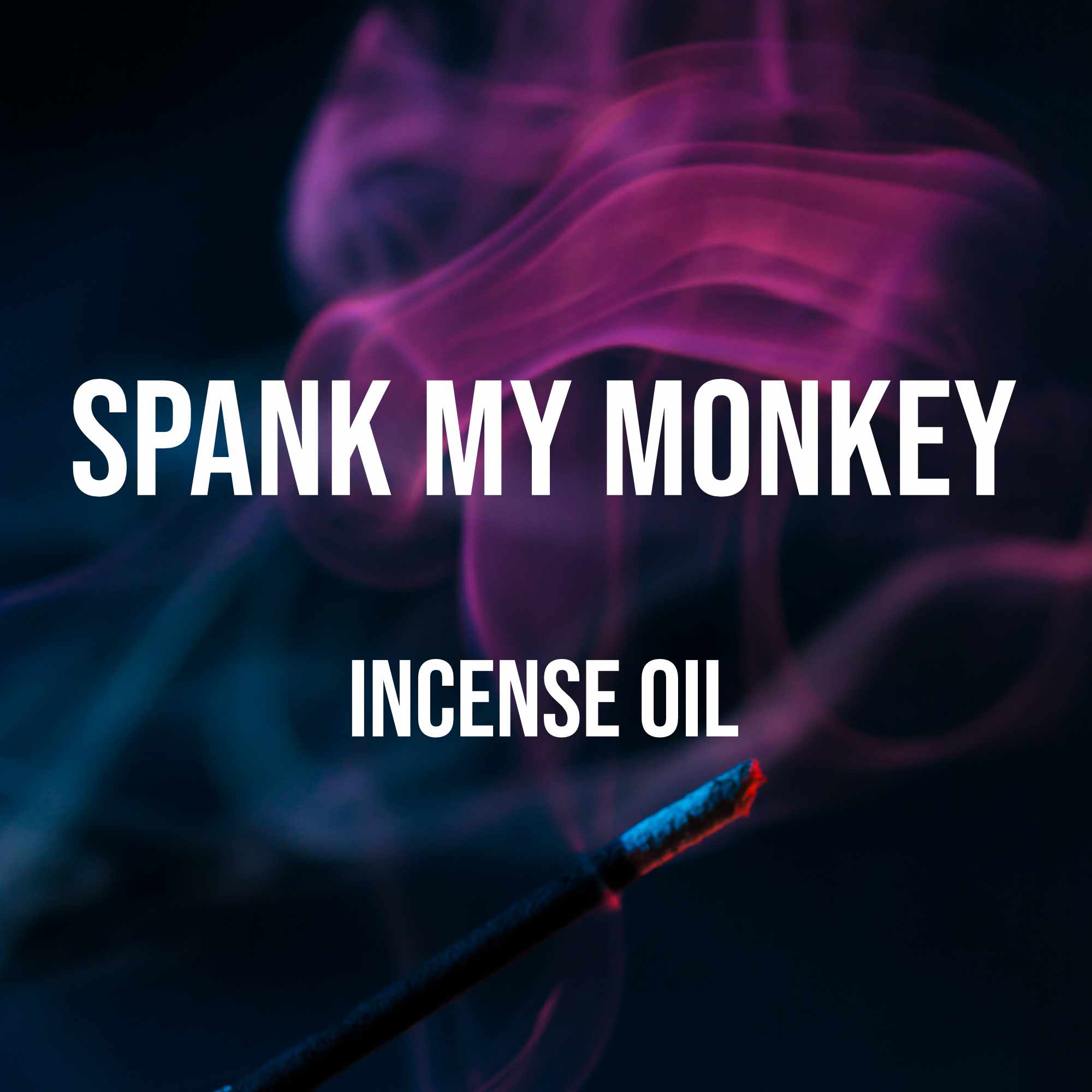 Spank My Monkey Incense Oil World of