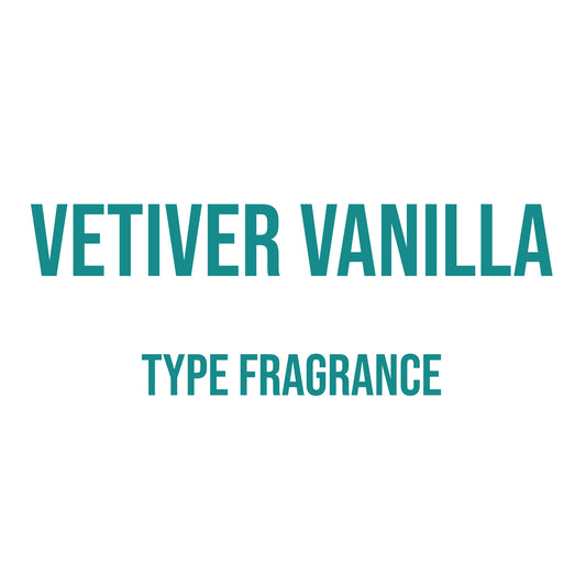 Vetiver Vanilla Type Fragrance