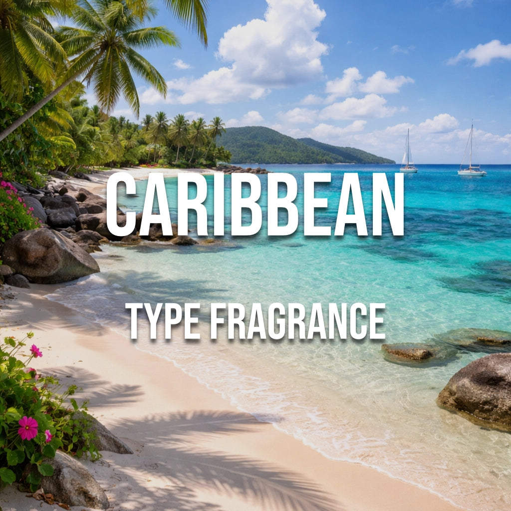 Caribbean Type Fragrance