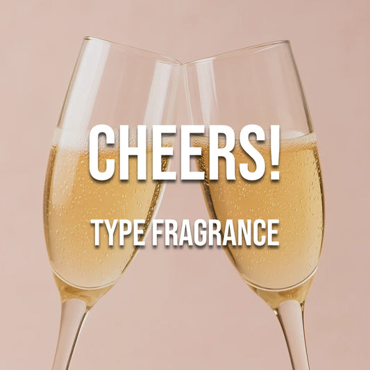 Cheers! Type Fragrance - World of Aromas