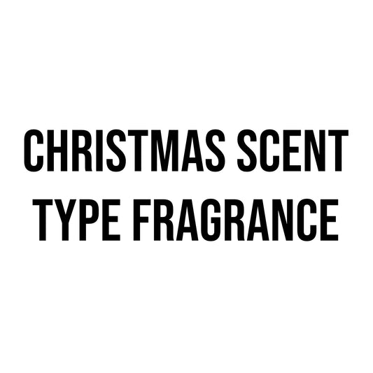 Christmas Scent Type Fragrance