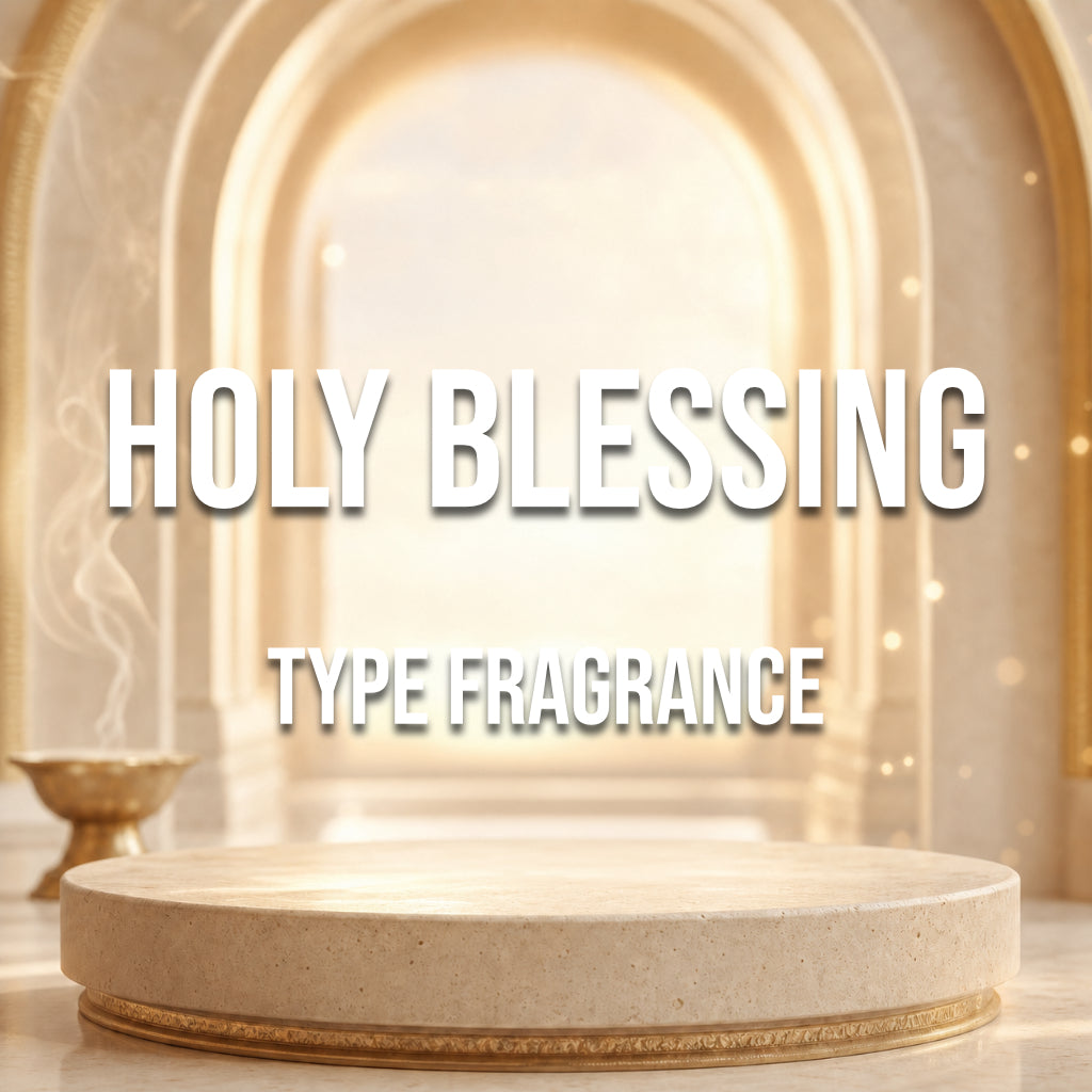Holy Blessing Type Fragrance - World of Aromas
