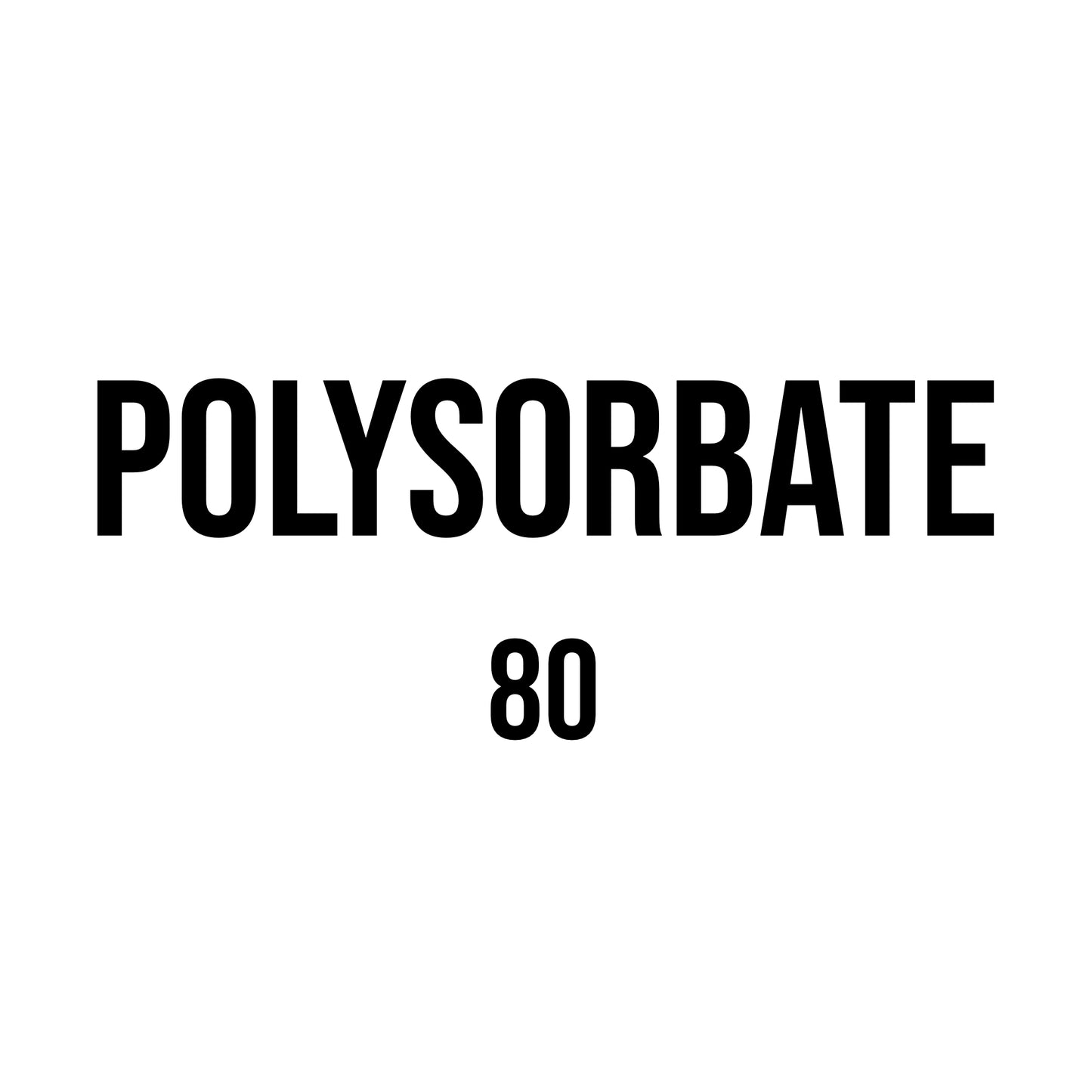 Polysorbate 80 - World of Aromas
