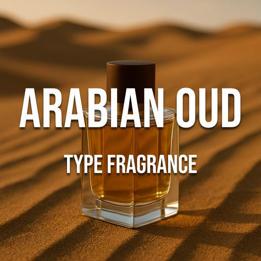 Arabian Oud Type Fragrance