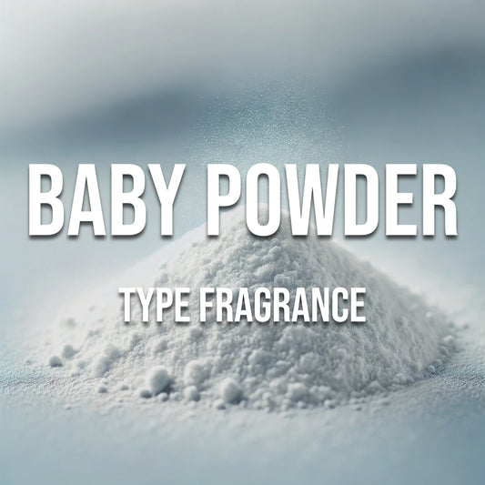 Baby Powder Type Fragrance