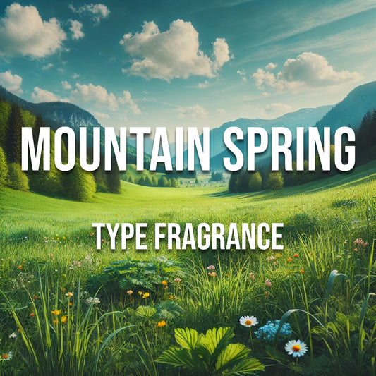 Mountain Spring Type Fragrance