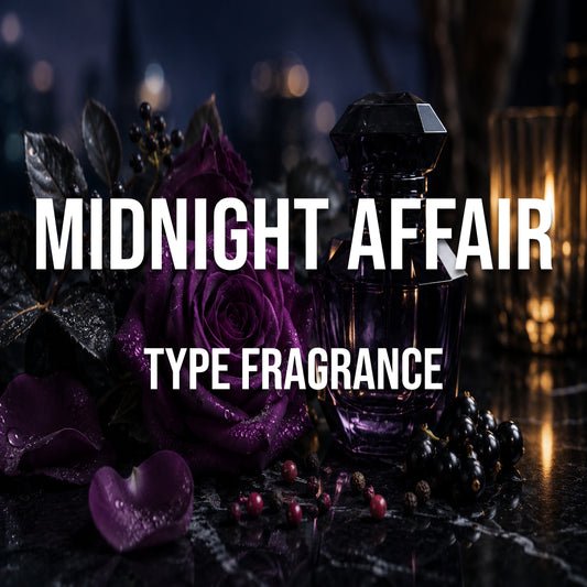 Midnight Affair Type Fragrance - World of Aromas