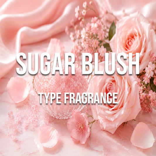 Sugar Blush Type Fragrance - World of Aromas