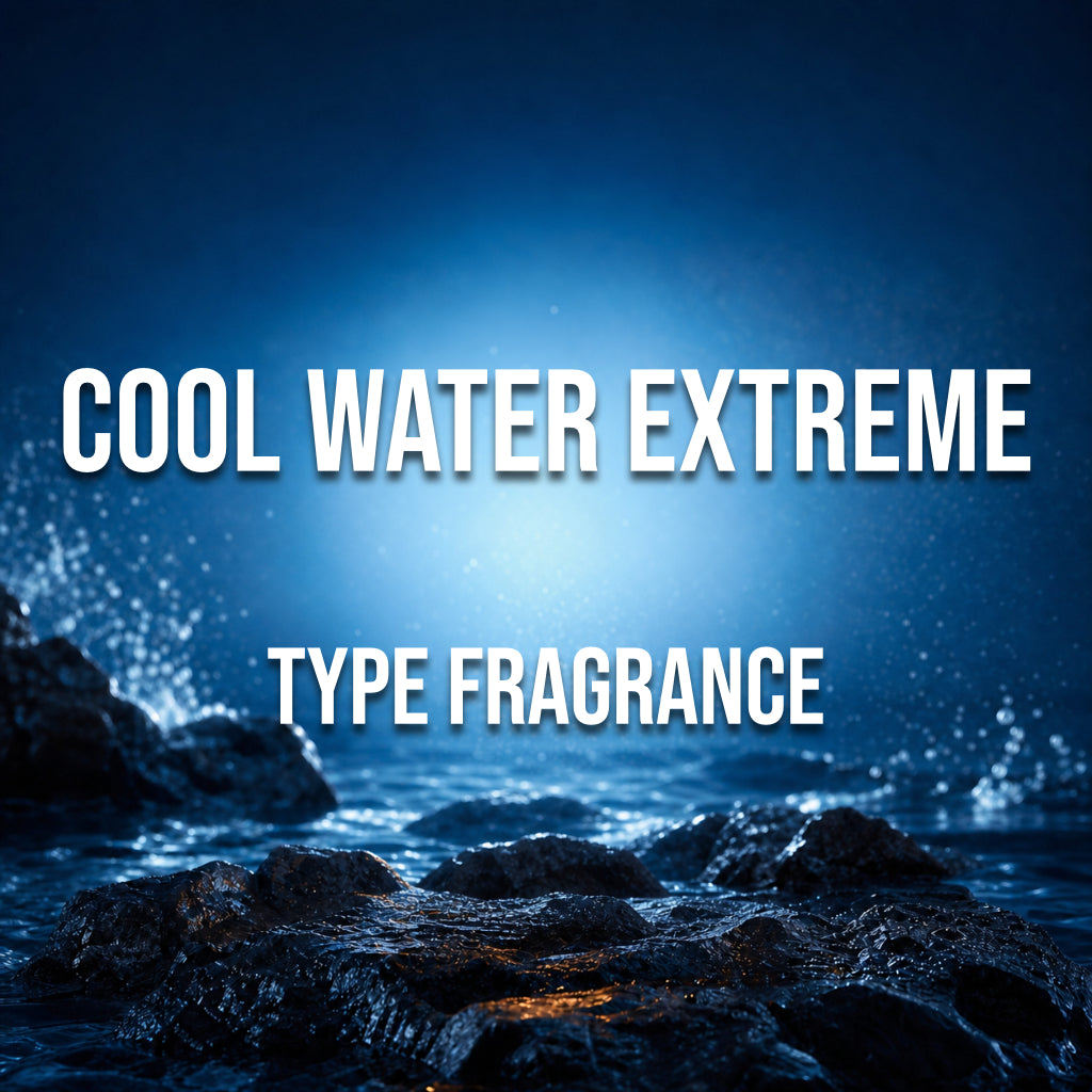 Cool Water Extreme Type Fragrance