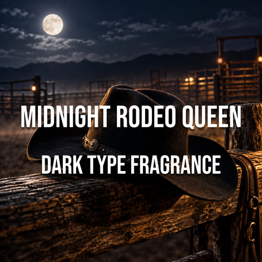 Midnight Rodeo Queen Dark Type Fragrance