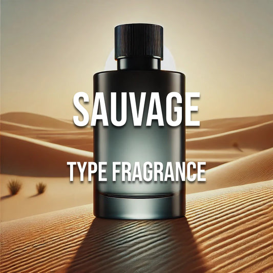 Sauvage Type Fragrance - World of Aromas