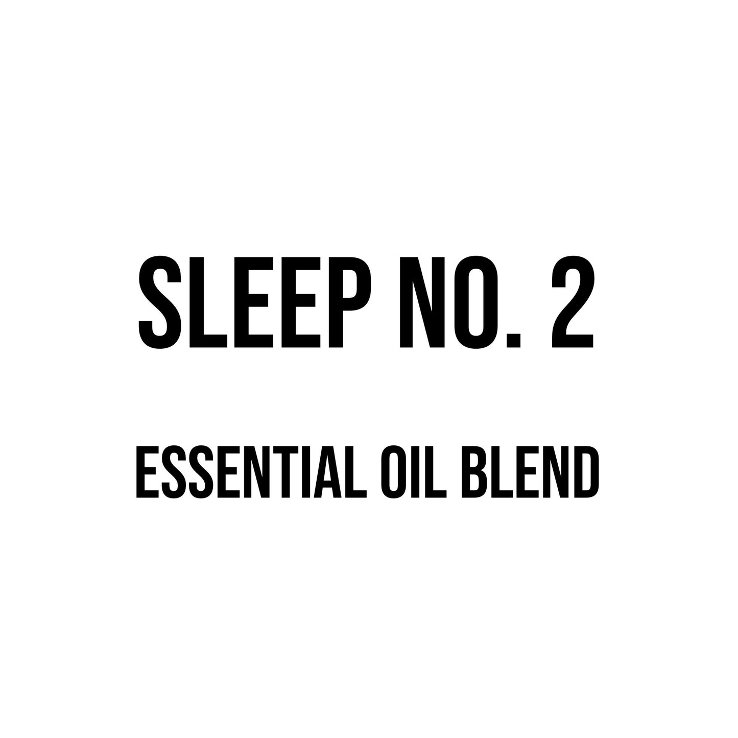 Sleep No. 2 Essential Oil Blend