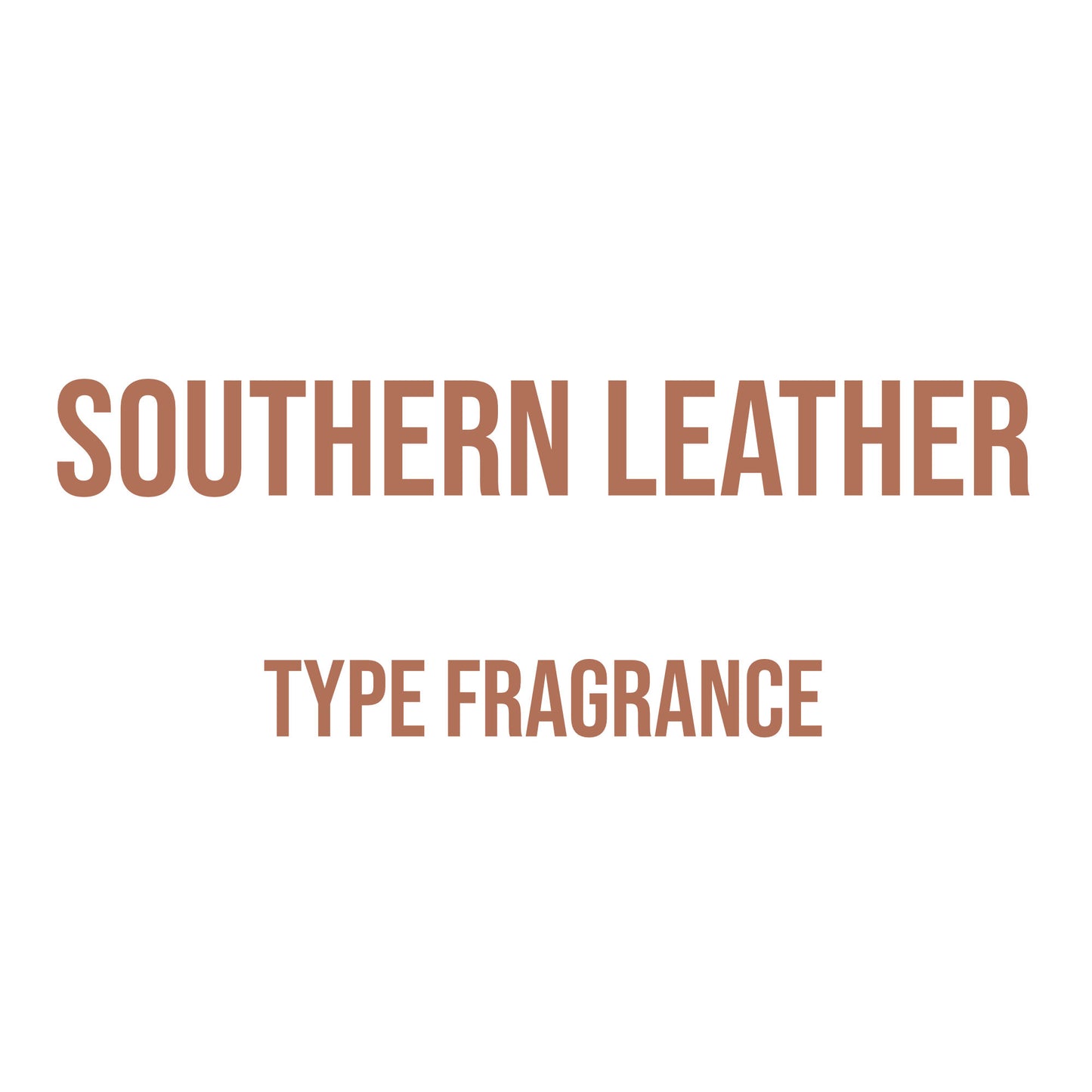 Southern Leather Type Fragrance