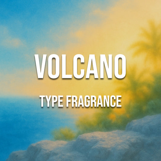 Volcano 2 Type Fragrance