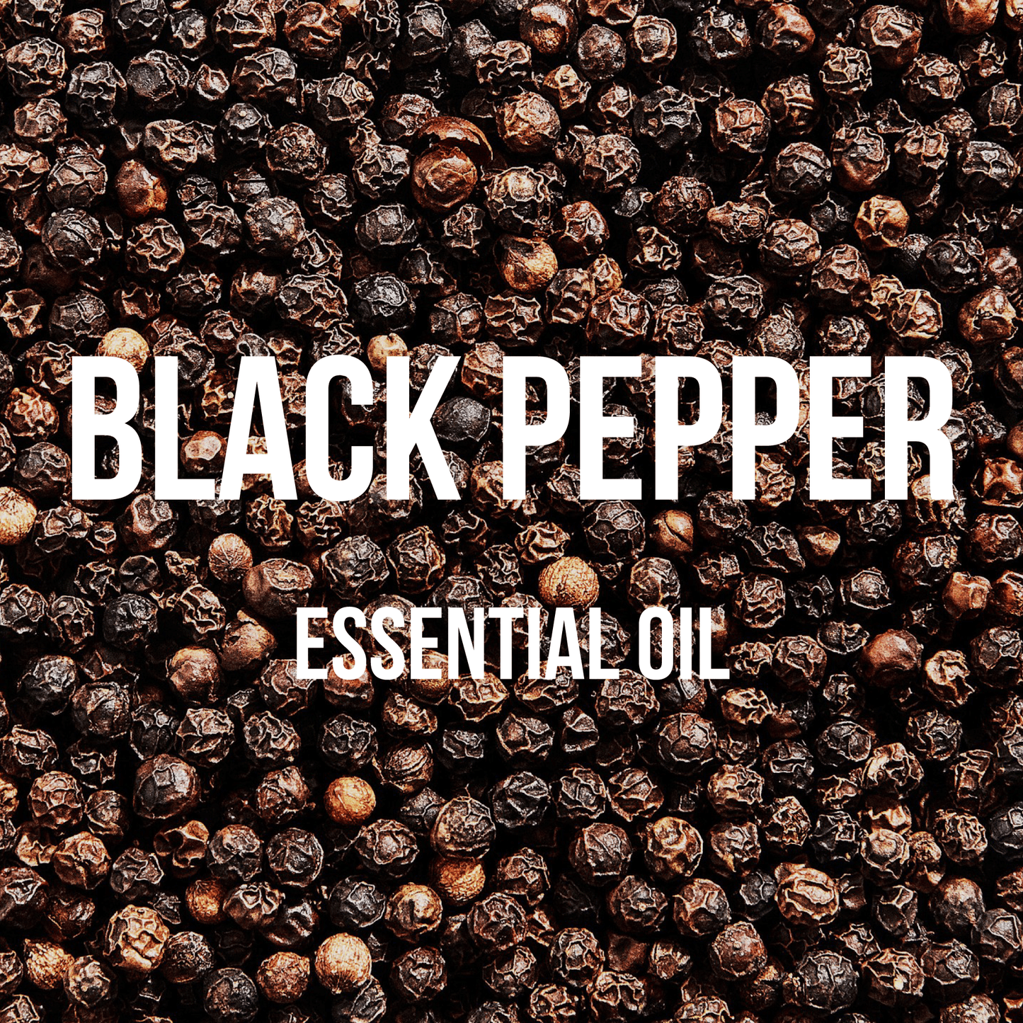 Black Pepper Essential Oil