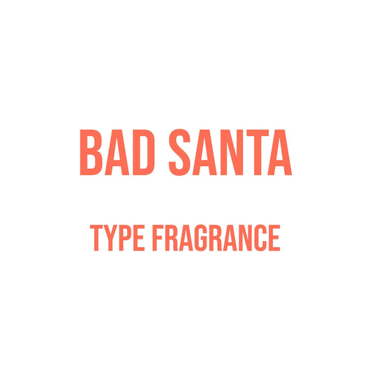 Bad Santa Type Fragrance - World of Aromas