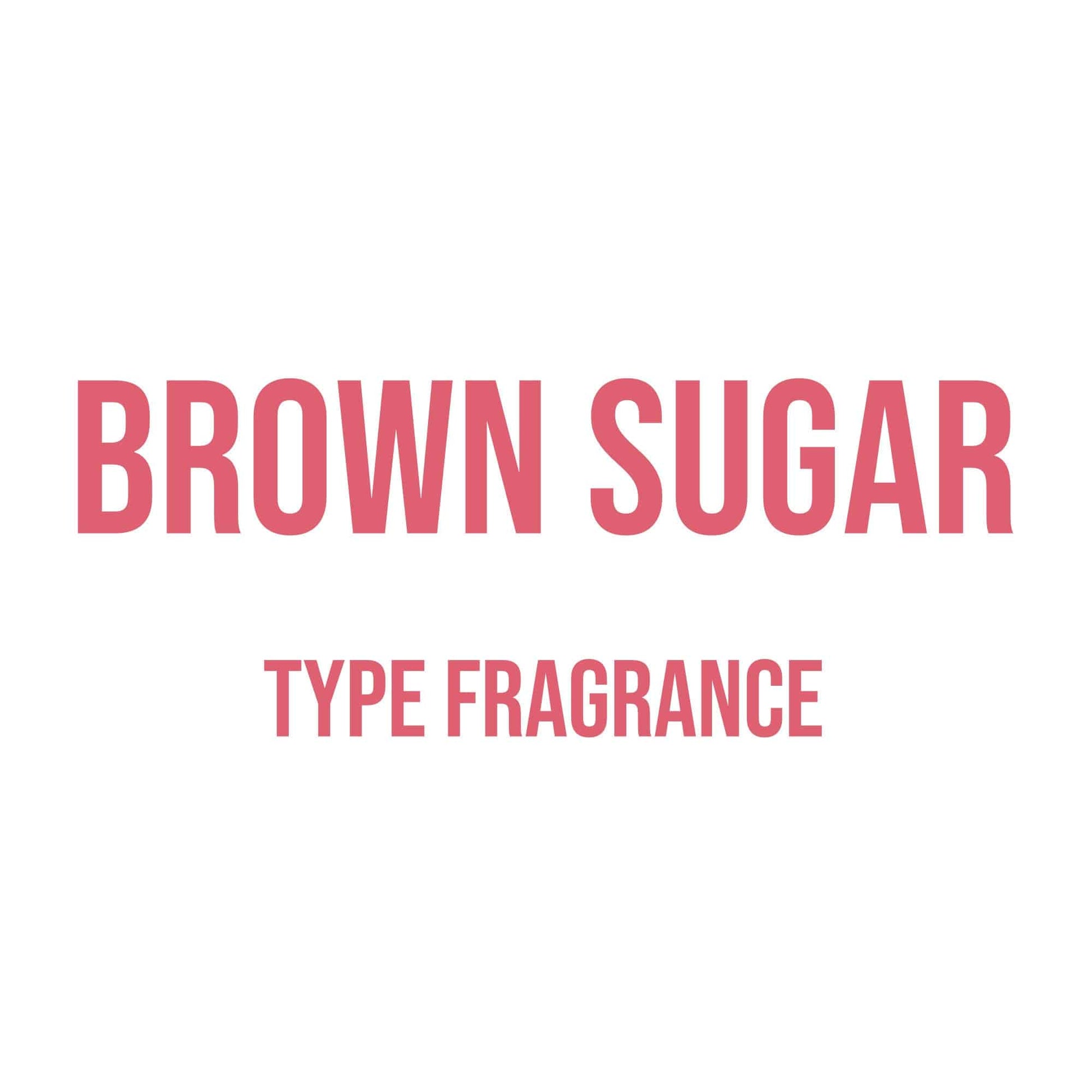 Brown Sugar Type Fragrance - World of Aromas