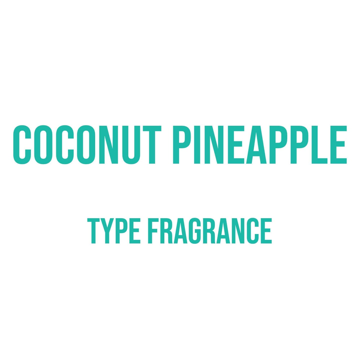 Coconut Pineapple Type Fragrance - World of Aromas