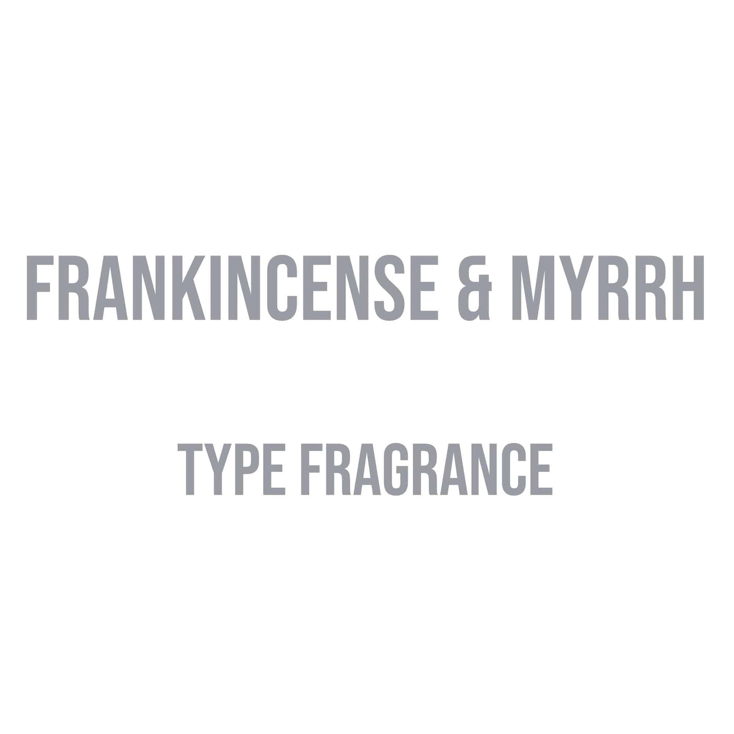 Frankincense & Myrrh Type Fragrance - World of Aromas