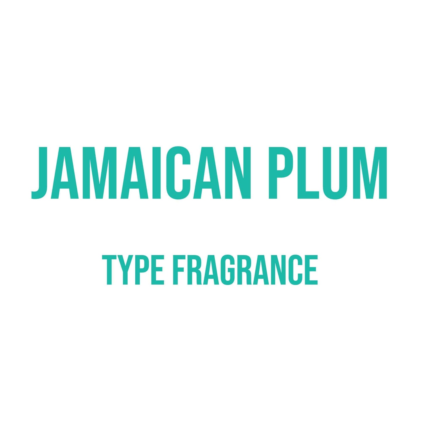 Jamaican Plum Type Fragrance - World of Aromas