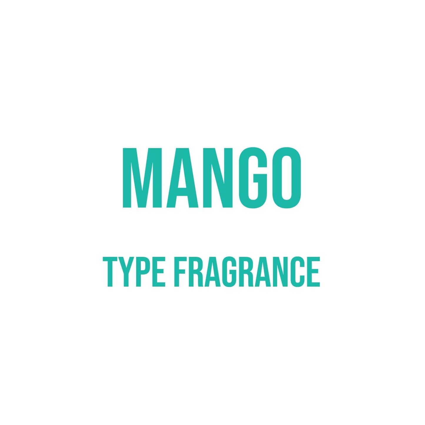 Mango Type Fragrance - World of Aromas