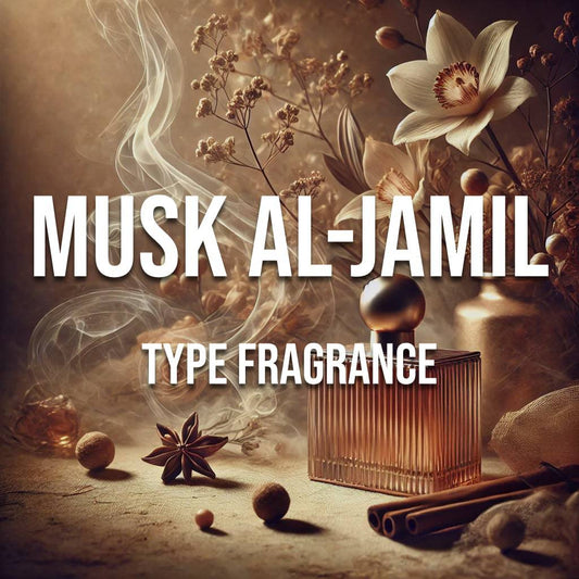Musk Al-Jamil Type Fragrance - World of Aromas
