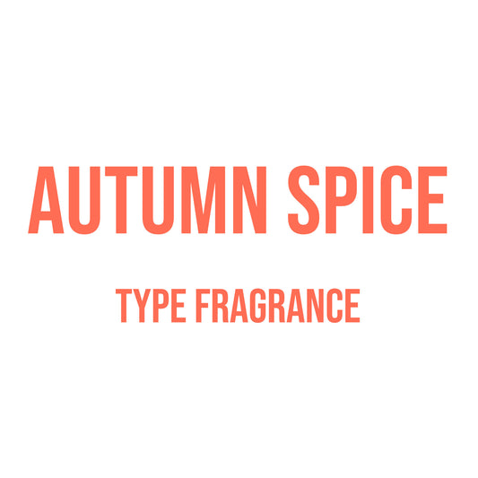 Autumn Spice Type Fragrance